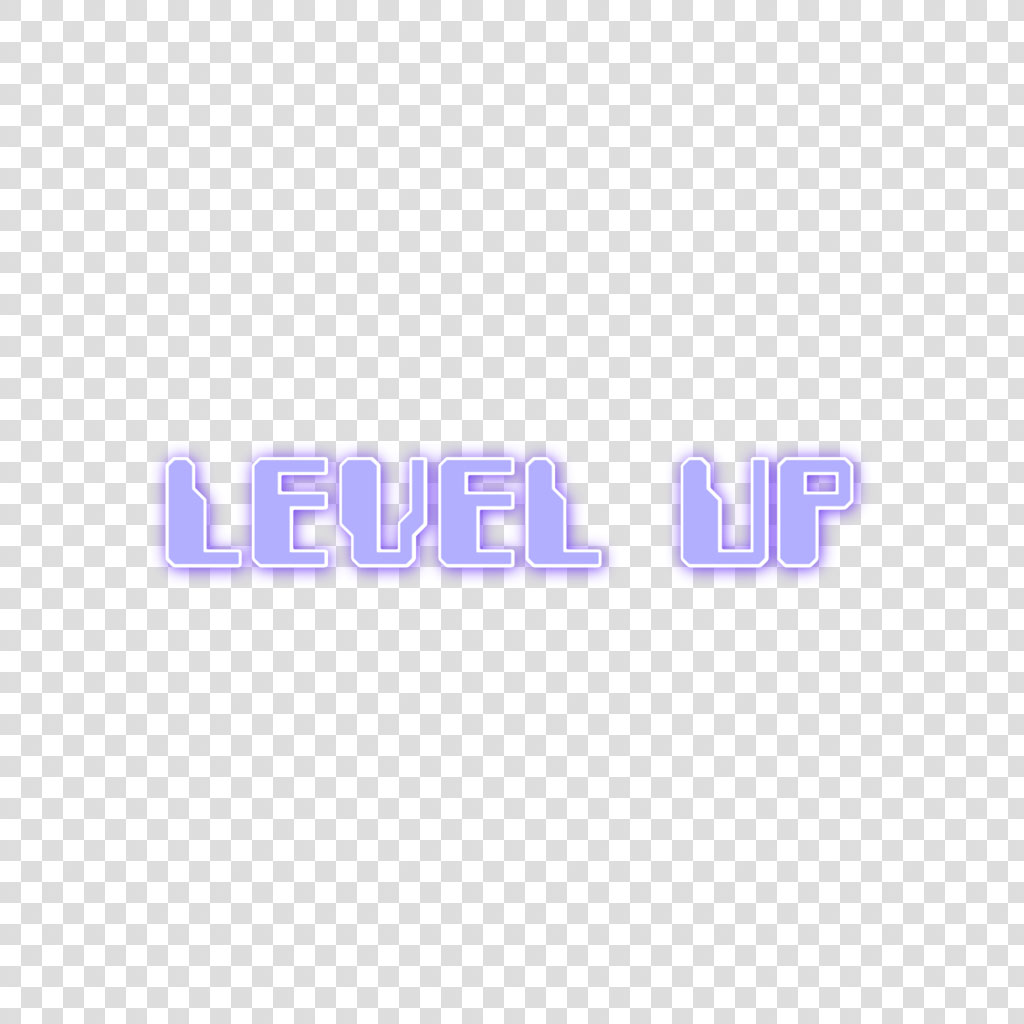 Level Up text in purple neon font