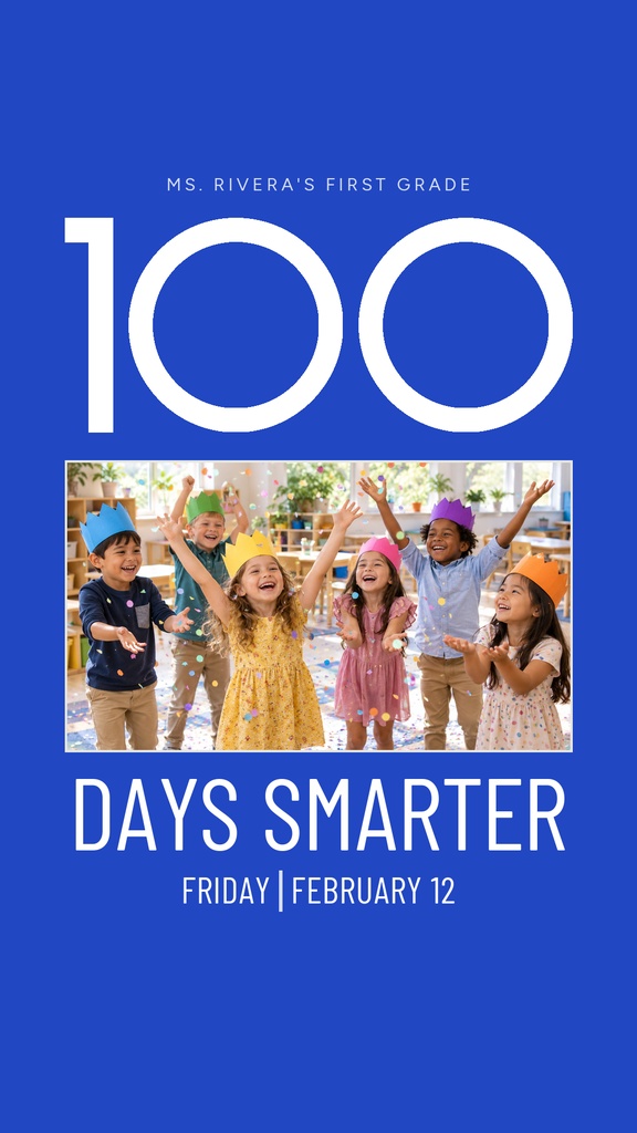 Blue Instagram story template with a group of children celebrating the 100th day of school.