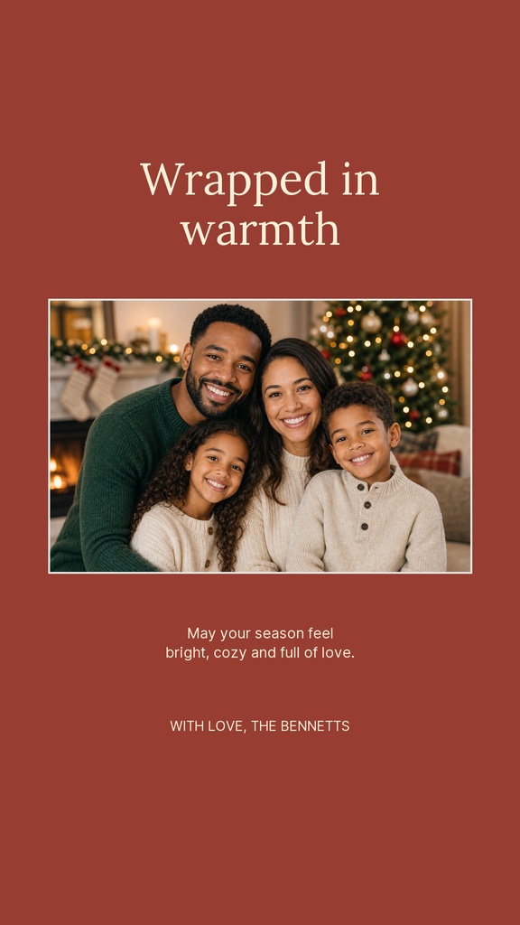 A holiday story template with the words Wrapped in warmth above a framed family Christmas photo.