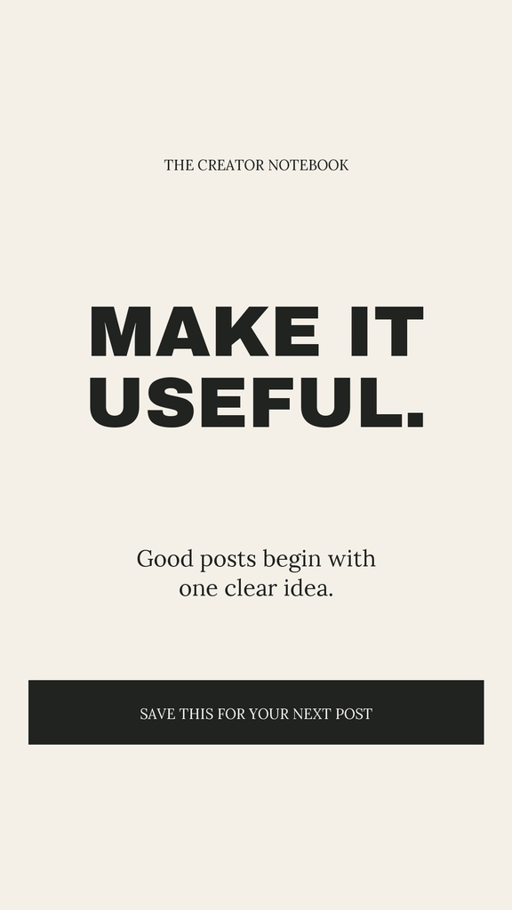 Minimal beige story design with bold text reading make it useful and a save-this message.
