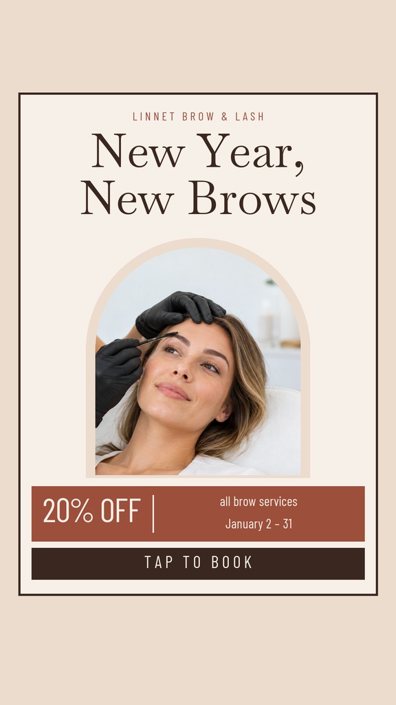 Instagram story template with the text New Year, New Brows and a portrait of a woman getting her brows done.