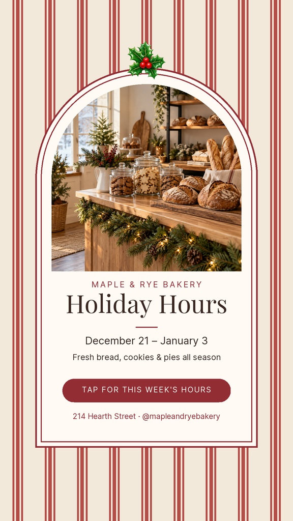 Portrait bakery holiday hours Instagram story with red striped border and seasonal storefront photo