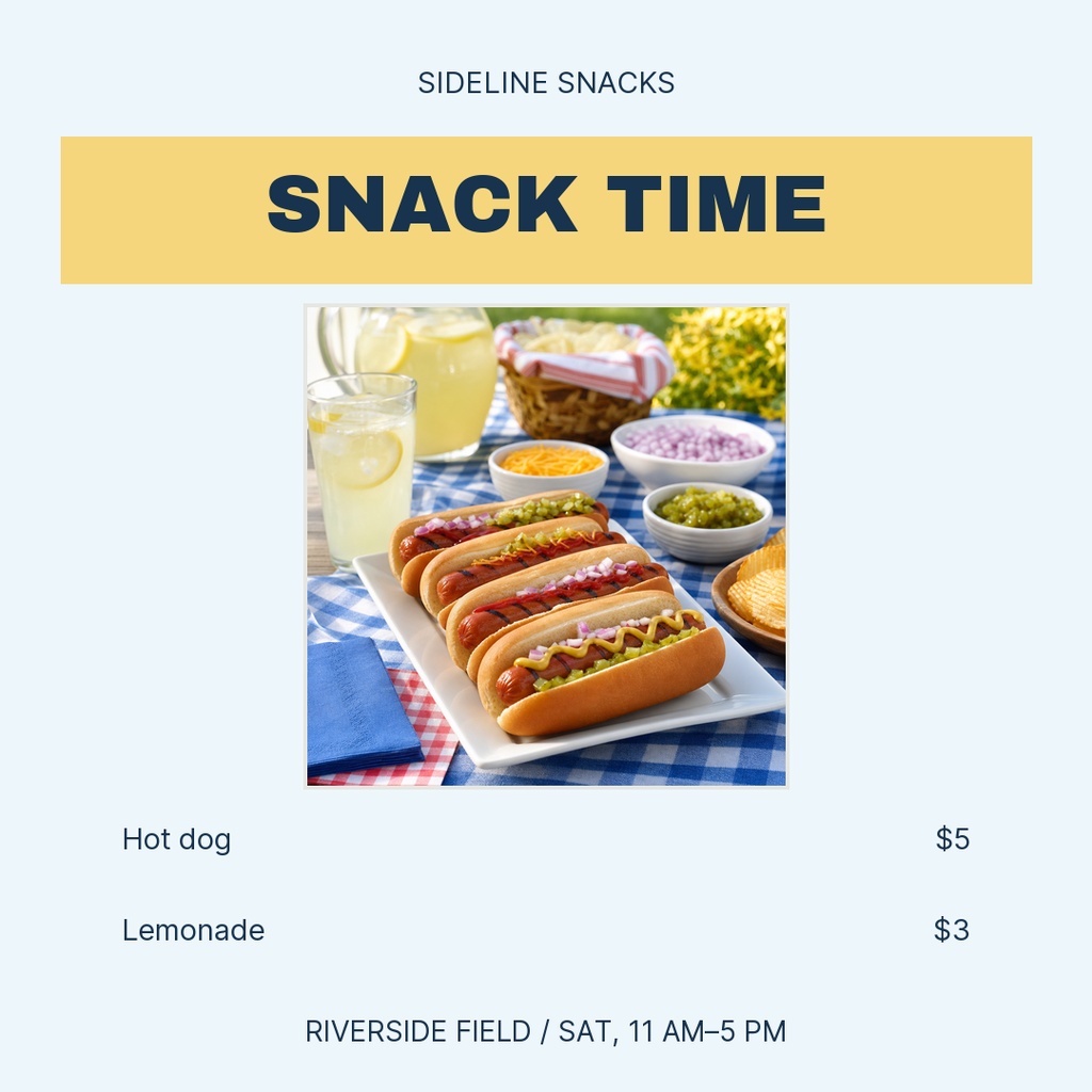 Square snack menu with hot dogs, lemonade, prices, and a game day event time.