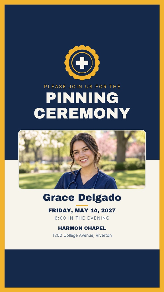 Navy and gold nursing pinning ceremony story opener with a portrait photo and event details.