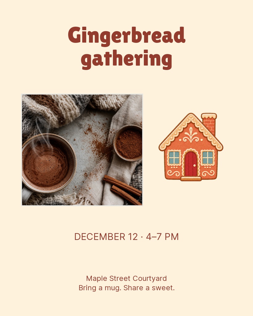 Portrait social post with gingerbread gathering text, cocoa photo, and gingerbread house illustration.