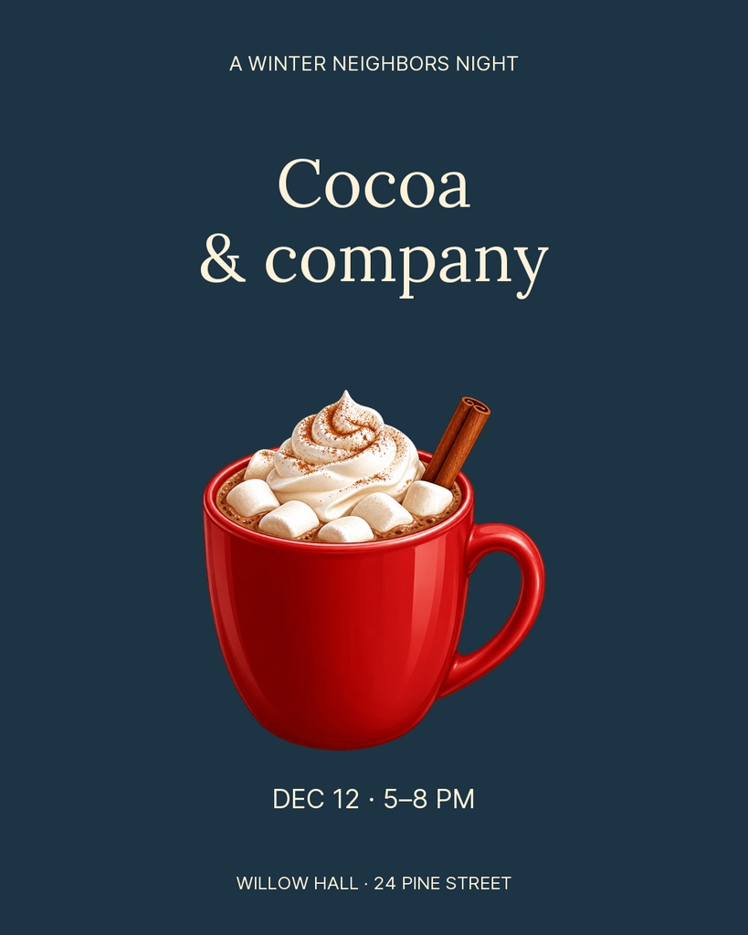 Portrait post with a red mug of hot cocoa, marshmallows, cinnamon stick, and winter event text.
