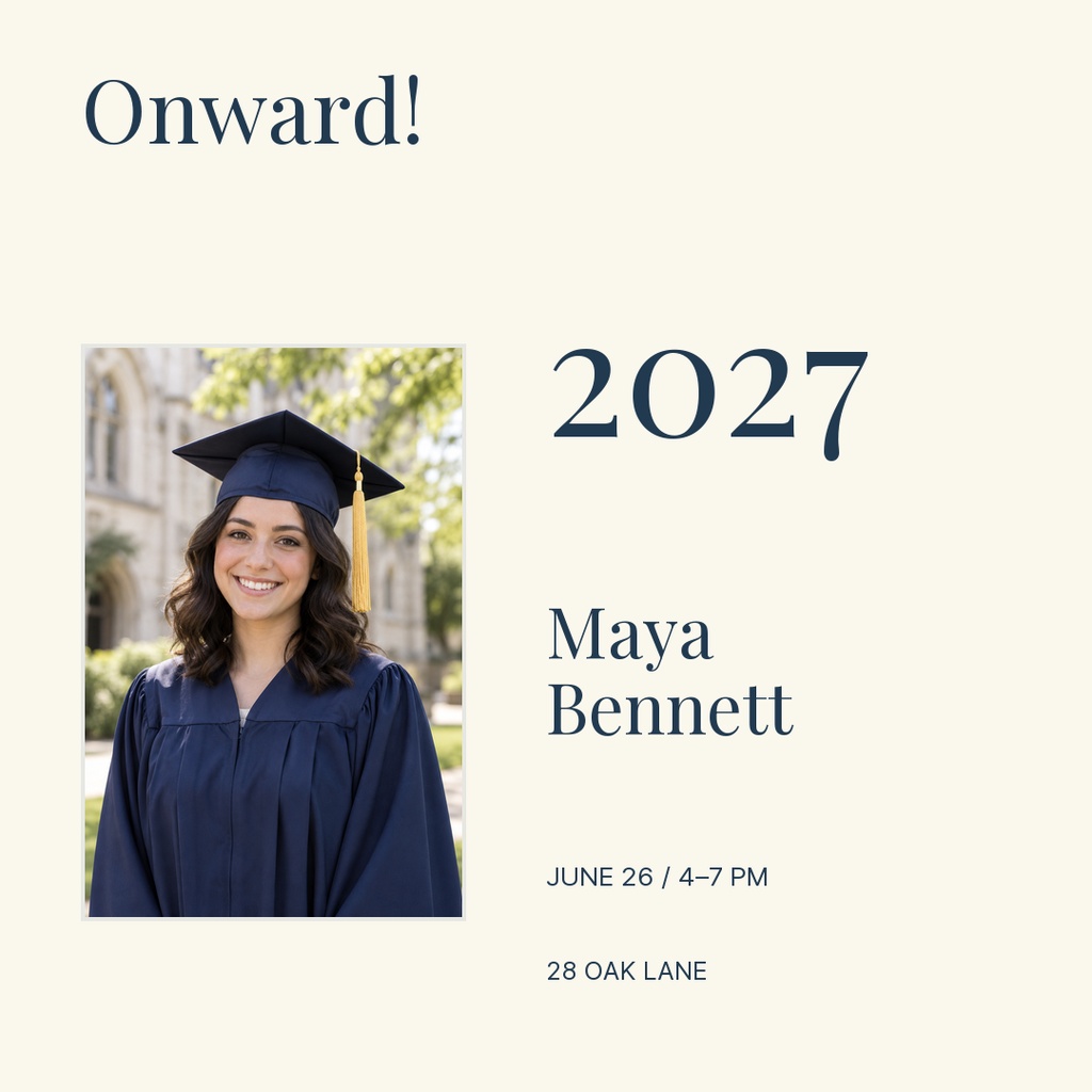 Square graduation post with a graduate portrait, Onward, Class of 2027 text, name, date, and location.