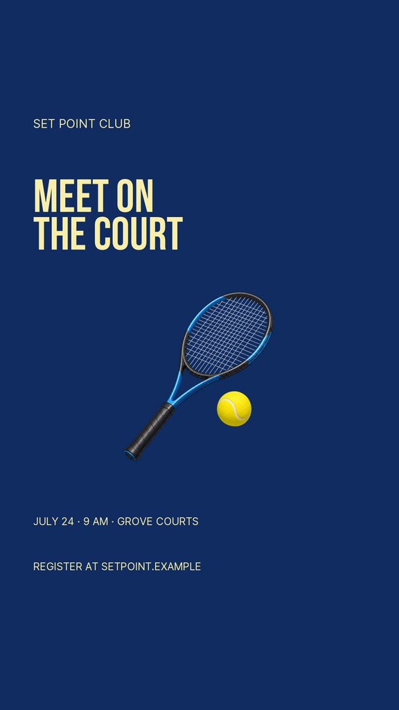 Blue tennis Instagram story template with a racket, ball, and the text Meet on the Court.