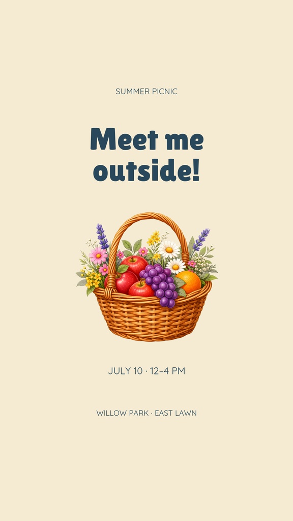 Vertical story template with text Meet me outside over a basket of fruit and flowers on a beige background.
