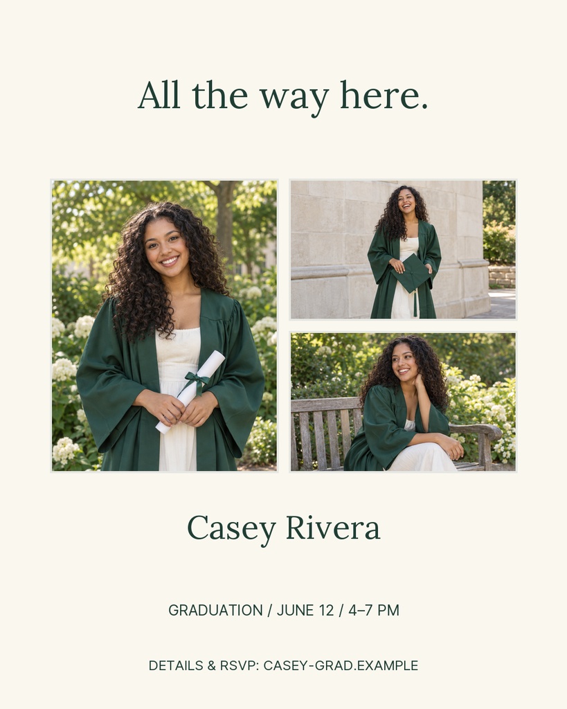 Graduation portrait collage with three senior photos and the text All the way here.