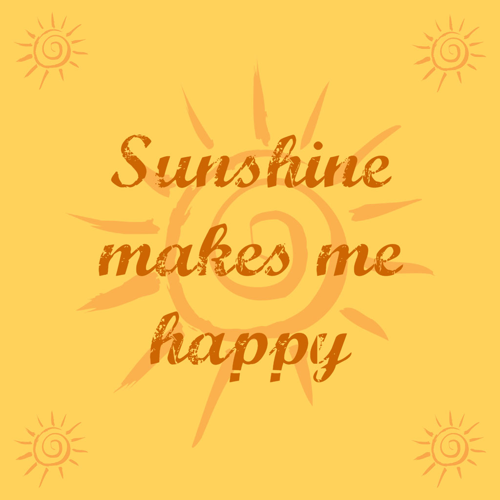 Image with the text 'Sunshine makes me happy' surrounded by sun illustrations on a yellow background.