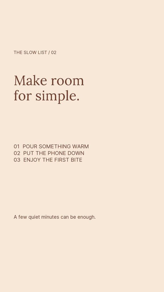 Minimal beige Instagram story template with the phrase Make room for simple and a short morning list.