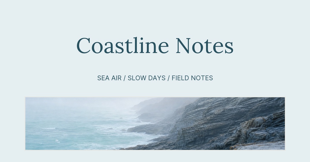 Minimal group cover with the title Coastline Notes over a coastal landscape photo.