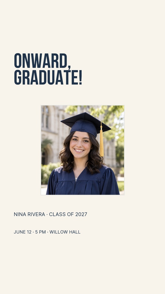 Instagram story template with bold Onward, Graduate! text, a graduate portrait, and event details.