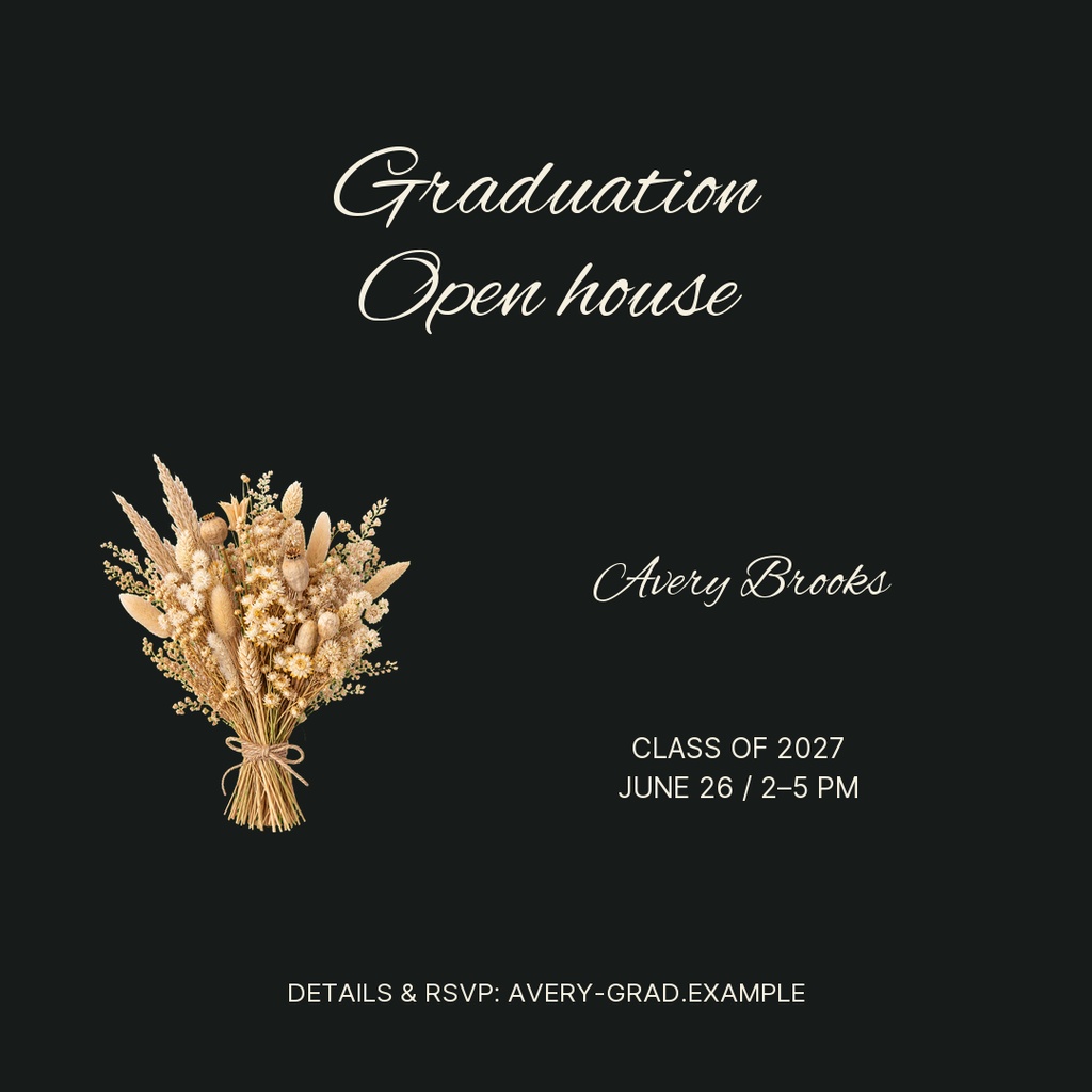 Square graduation open house design with gold script text and a dried floral bouquet on a dark background