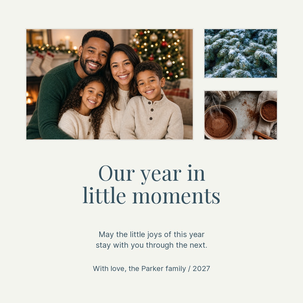 Square family holiday card with three photos and the message Our year in little moments.