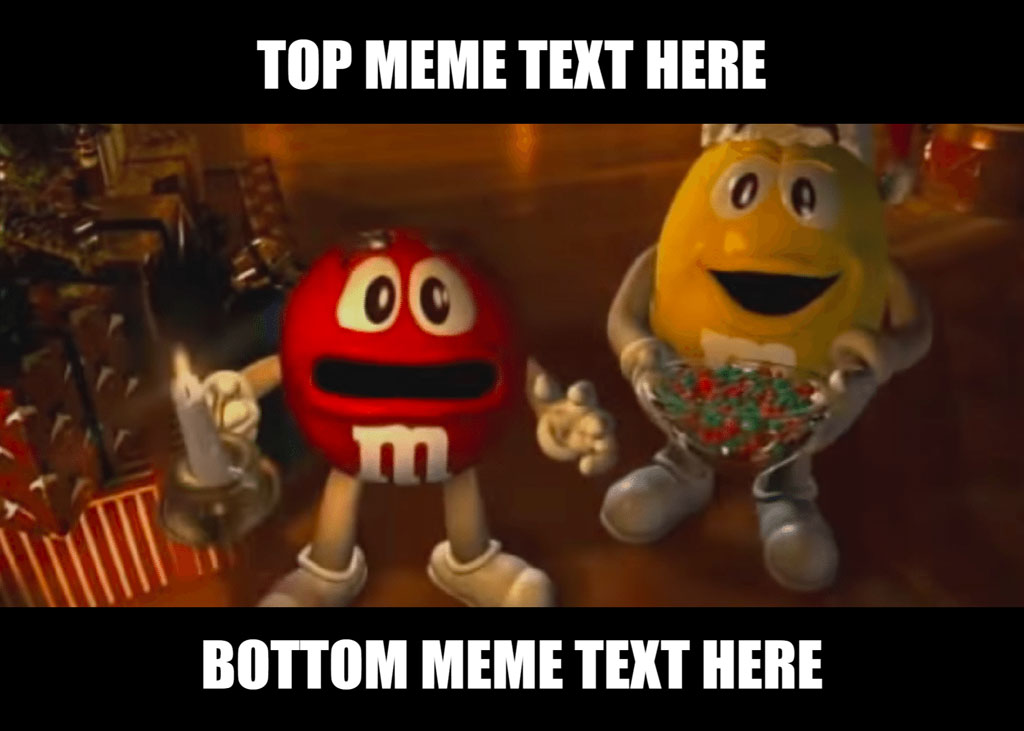 Two M&M's characters in a meme template with text overlay