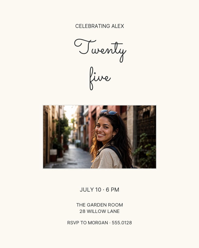 Minimal birthday invitation with a portrait photo, twenty five script text, and event details.