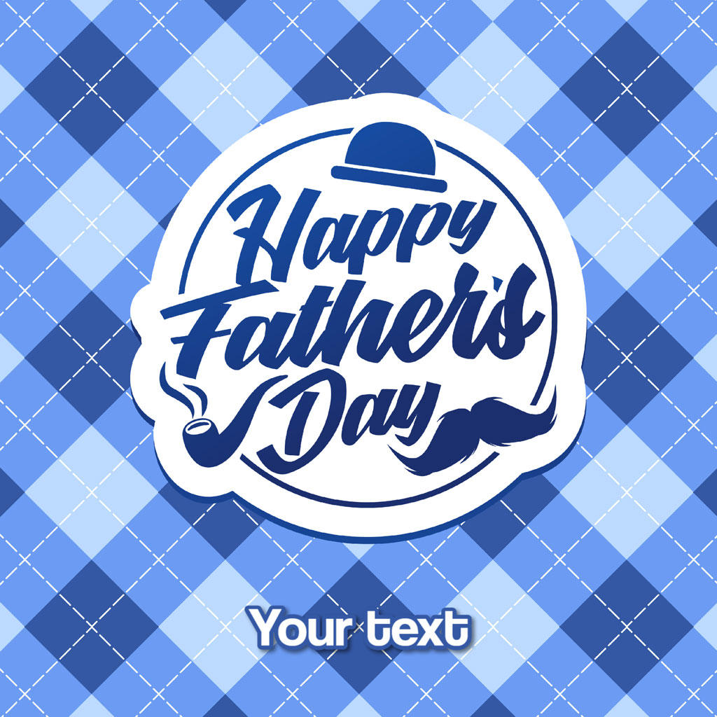 Happy Father's Day card with blue plaid background