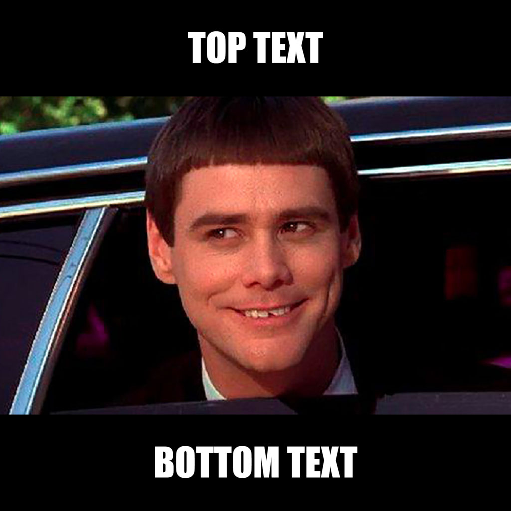 Jim Carrey smiling in a car with top and bottom text overlay