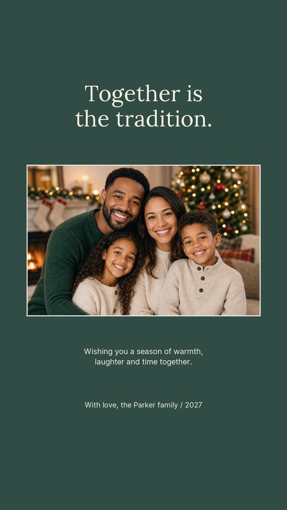 Family portrait holiday card with the words Together is the tradition and a Christmas tree background