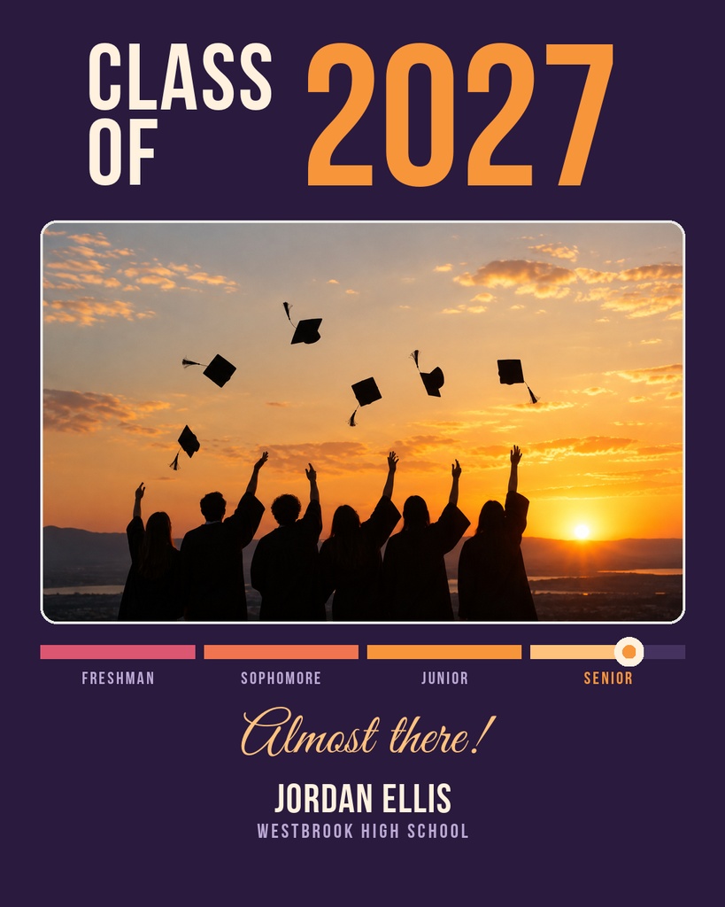 Graduation-themed portrait post with Class of 2027 text, sunset photo, and senior countdown bar.
