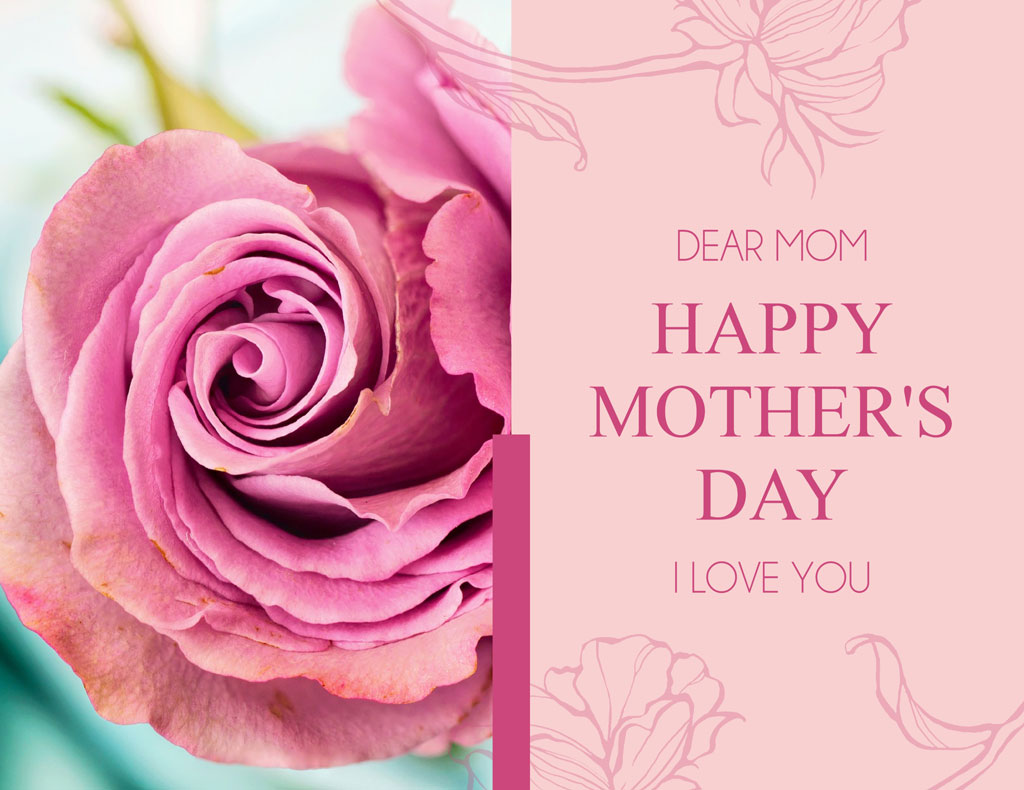 Mother's Day card with a pink rose and the message 'Dear Mom, Happy Mother's Day, I love you'