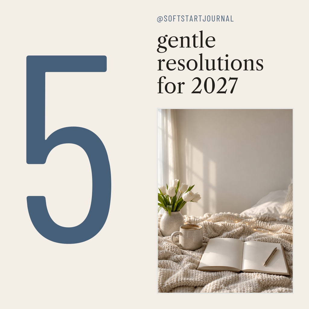 Minimal square design with a large number five, a cozy bed scene, and the words gentle resolutions for 2027.