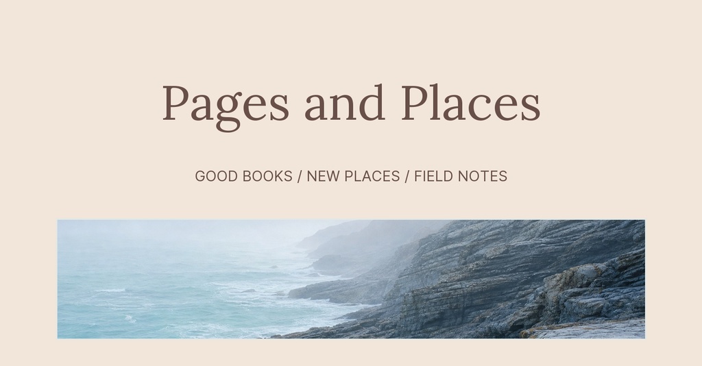 Beige cover template with the title Pages and Places above a coastal landscape photo.