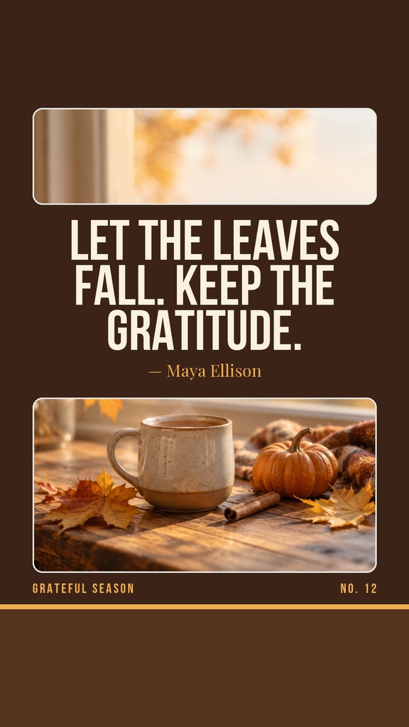 Autumn gratitude quote template with leaves, mug, pumpkins, and a warm brown background.