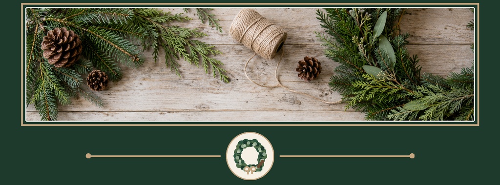Evergreen branches, pinecones, twine spool, and wreath icon on a dark green page cover banner.