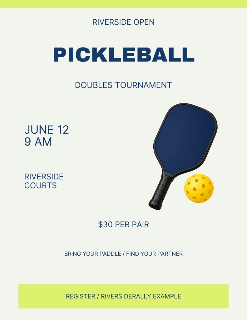 Portrait flyer for the Riverside Pickleball Open with paddle, ball, date, and registration details.