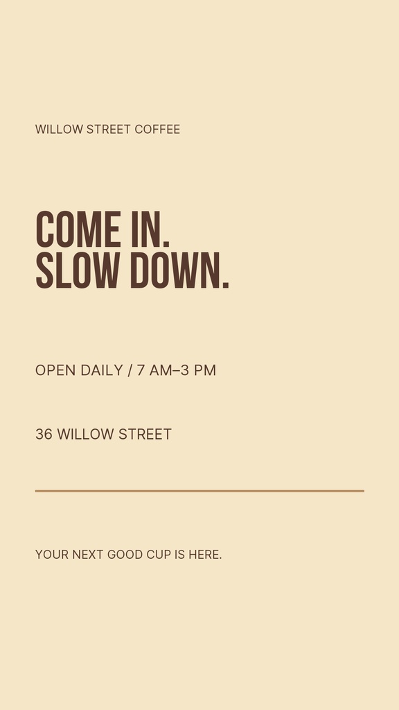 Minimal beige Instagram story template for a coffee shop with bold text and business details.