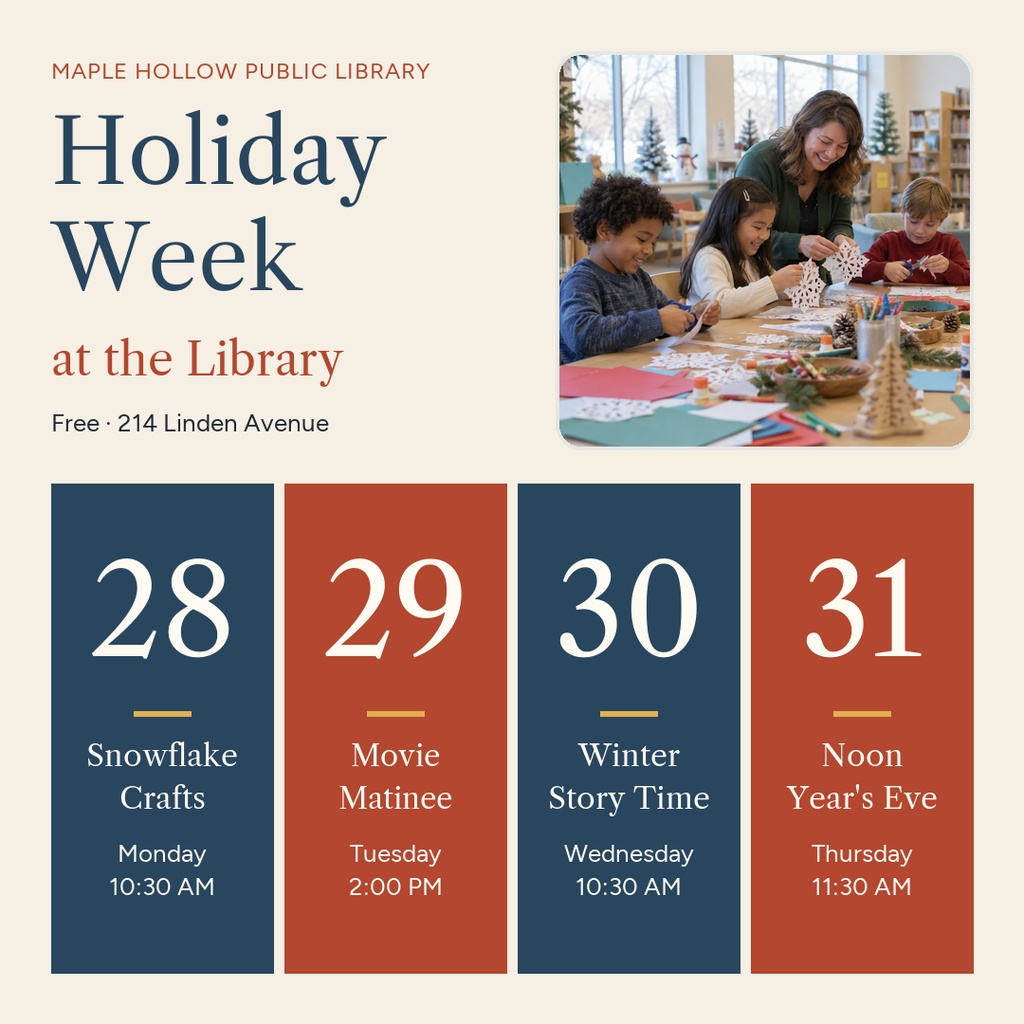 Square library event flyer with Holiday Week schedule, dates, and a photo of kids crafting with an adult.