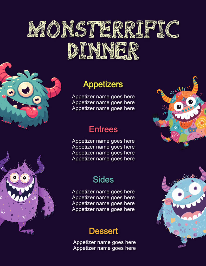 A colorful dinner menu template with cartoon monsters and sections for appetizers, entrees, sides, and dessert.
