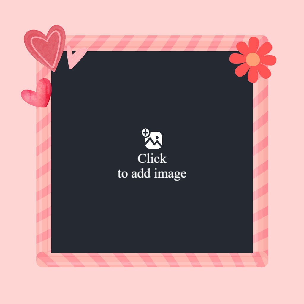 A purple frame with hearts and flowers, inviting you to add a photo.