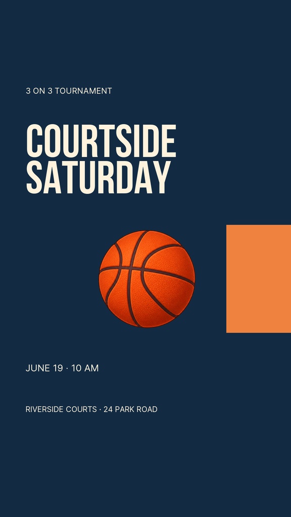 Vertical story template with dark blue background, basketball, and Courtside Saturday text.