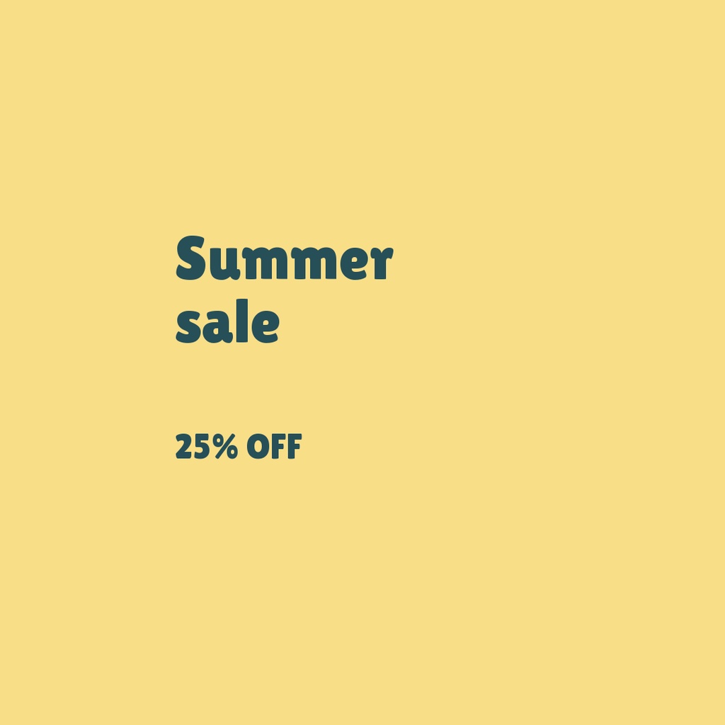Square yellow template with dark blue text reading Summer sale and 25% off.