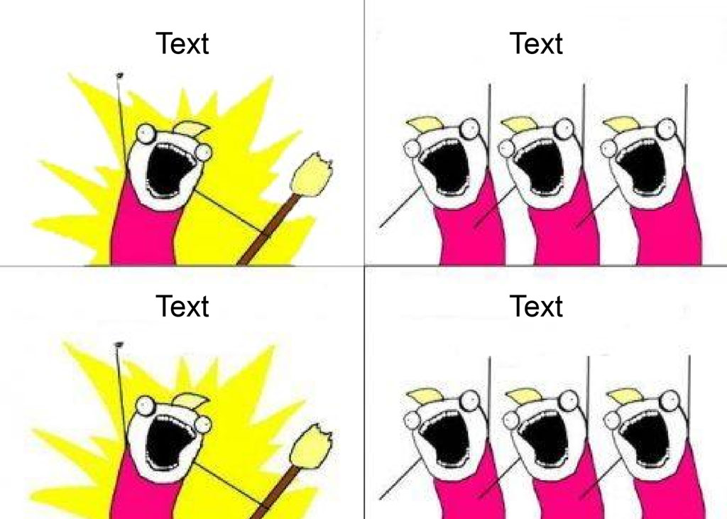 Four-panel meme template with a cartoon character and placeholder text