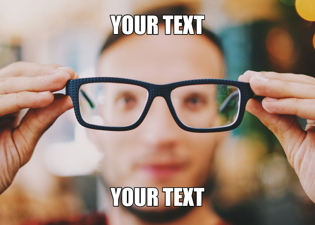 Man holding black glasses with text overlay