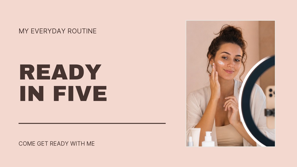 Minimal pink title card with woman applying skincare beside a mirror and the text Ready in Five.