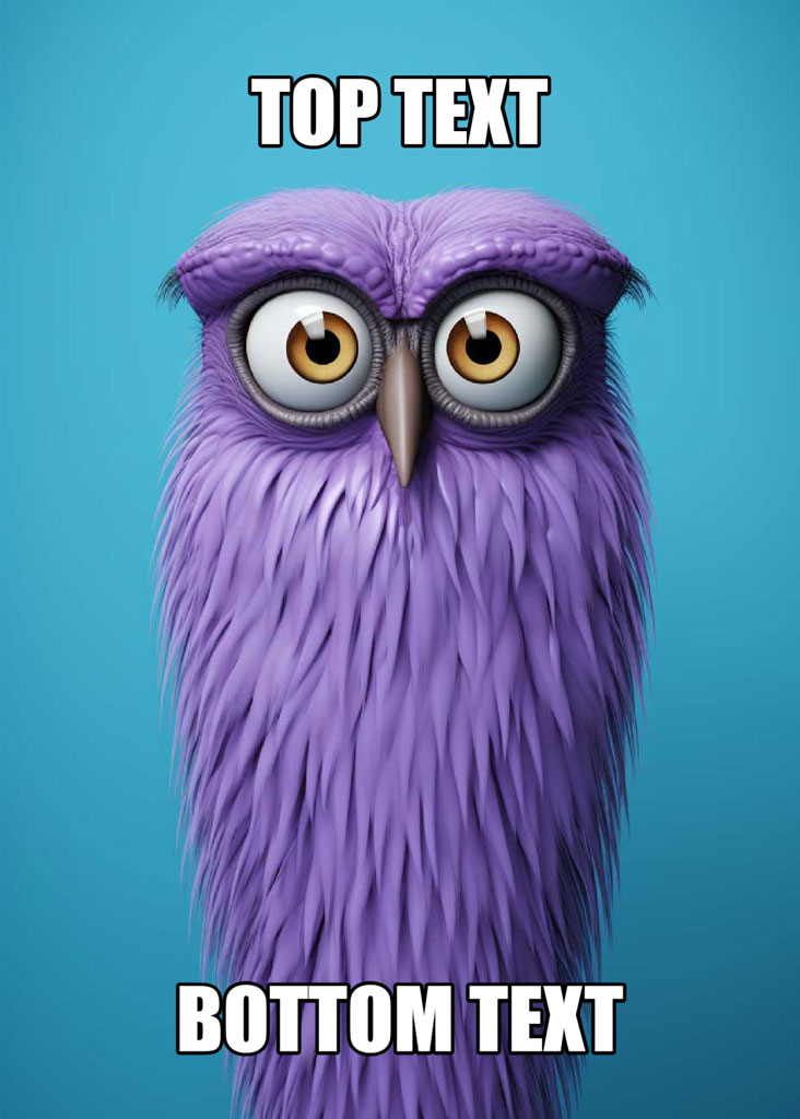 A cartoon purple owl with large eyes and top and bottom text overlay.
