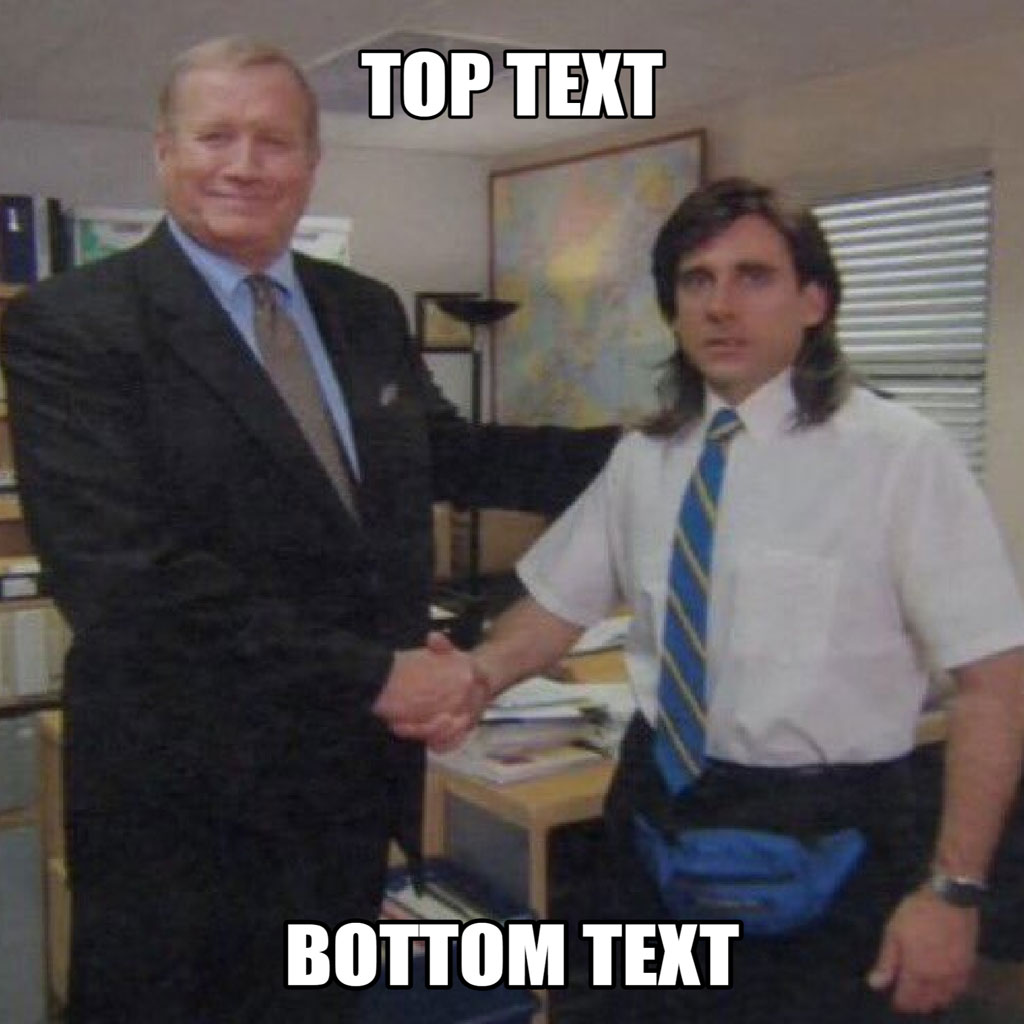 Two men shaking hands with 'TOP TEXT' and 'BOTTOM TEXT' overlay