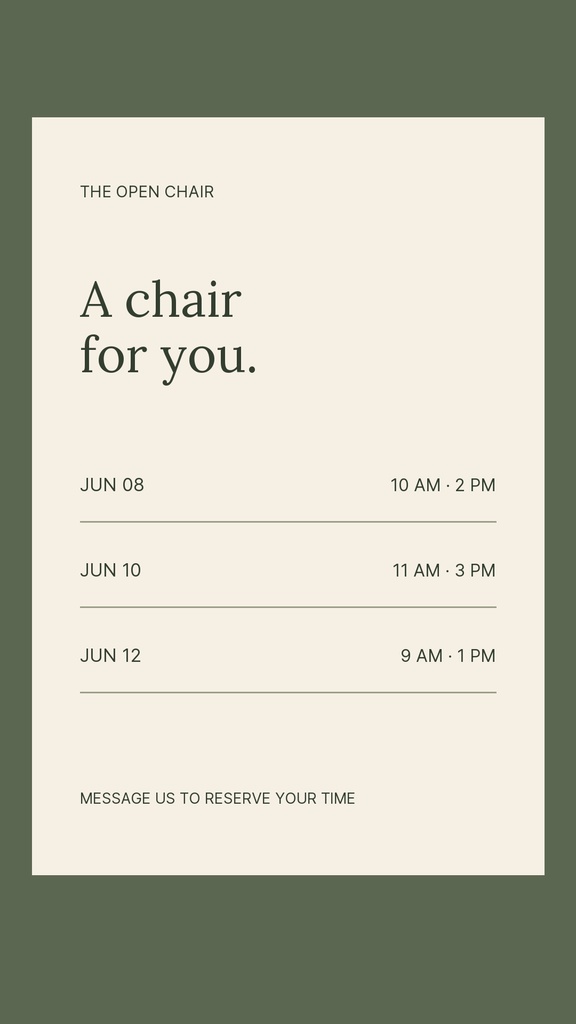 Minimal Instagram story template listing open appointment dates and times on a muted green background.