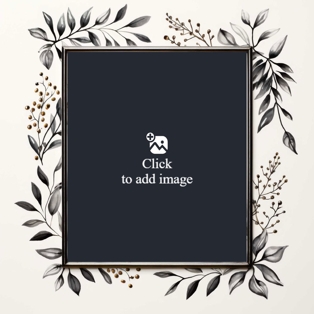 A black square frame adorned with a floral border of leaves and small flowers.