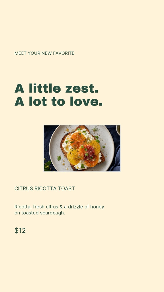 Minimal Instagram story template with citrus ricotta toast photo, menu text, and price on a beige background