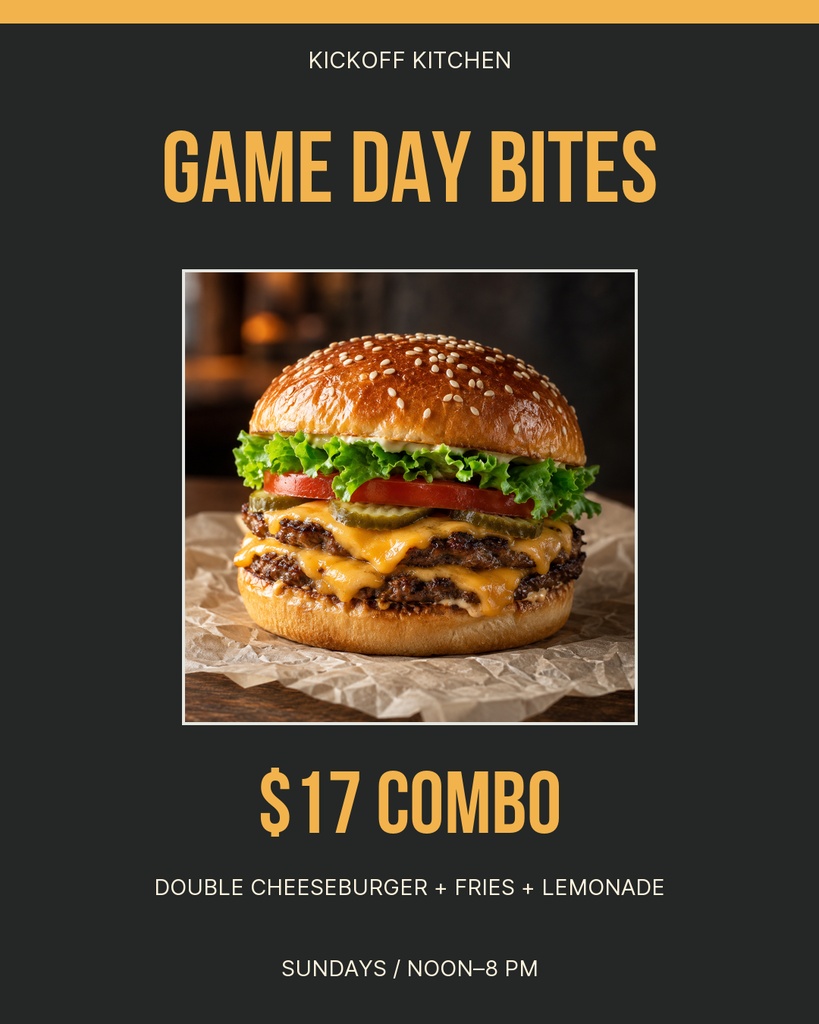 Portrait social post with a cheeseburger photo, Game Day Bites headline, and $17 combo offer.