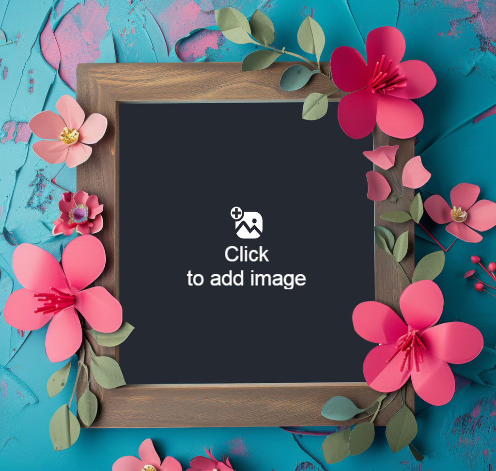 A wooden chalkboard frame with pink flowers and green leaves on a teal background.