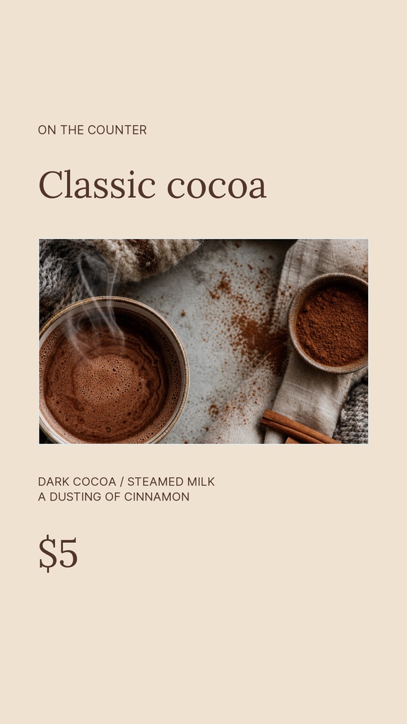 Minimal beige story layout featuring a cocoa cup, cocoa powder, and a $5 classic cocoa label.