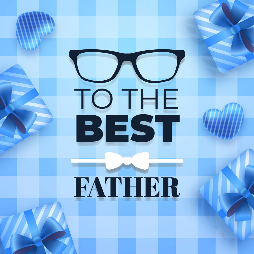 To the best father, gift boxes and hearts on a blue checkered background